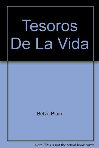 Tesoros de la vida* | Belva Plain