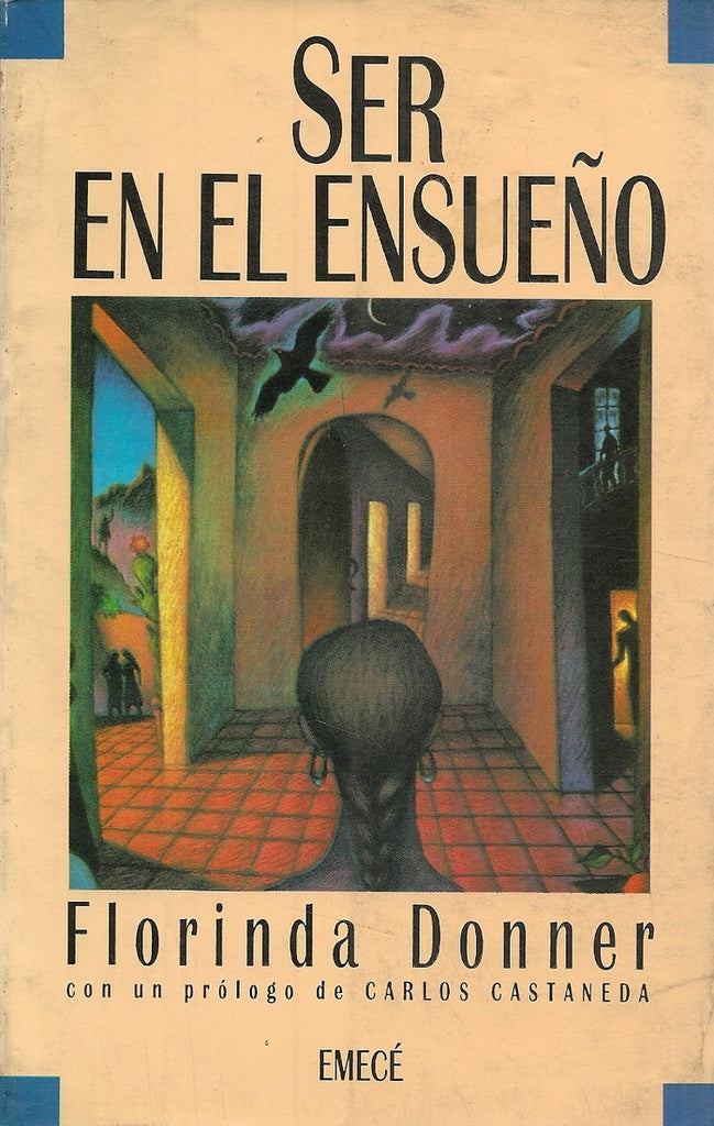 ser en el ensueño  | Florinda Donner
