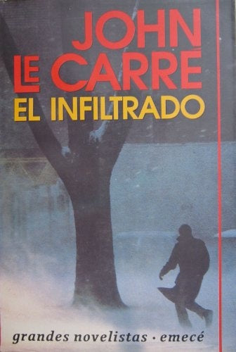 EL INFILTRADO  | Jhon  Le Carré