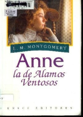 Anne la de alamos ventosos | L.M. Montgomery