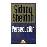 PERSECUCION | Sidney Sheldon