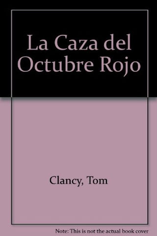 LA CAZA DEL OCTUBRE ROJO | Tom Clancy