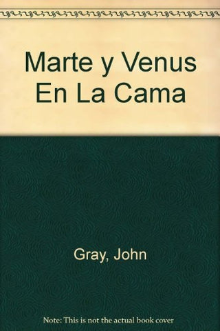 MARTE Y VENUS EN LA CAMA..