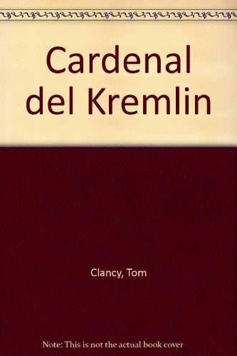 El cardenal del kremlin | Tom Clancy