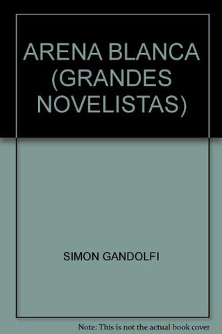 Arena blanca | Simon Gandolfi