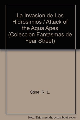 LA INVASION DE LOS HIDROSIMIOS * | R.L. Stine