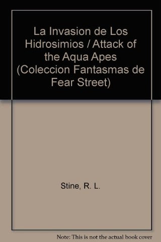 LA INVASION DE LOS HIDROSIMIOS * | R.L. Stine