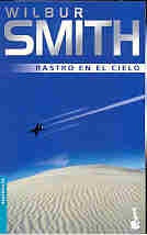 Rastro en el cielo | Wilburg Smith