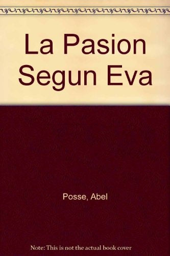 La pasión según Eva
