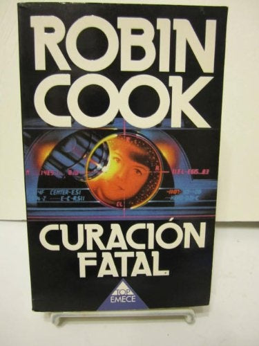 Curacion fatal | Robin Cook