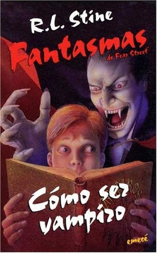 COMO SER VAMPIRO  | R.L. Stine