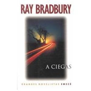 A Ciegas | Ray Bradbury