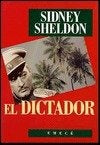 EL DICTADOR | SIDNEY  SHELDON