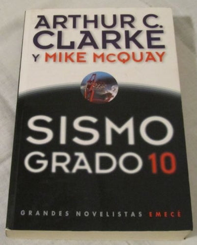 Sismo grado 10 | Arthur C. Clarke