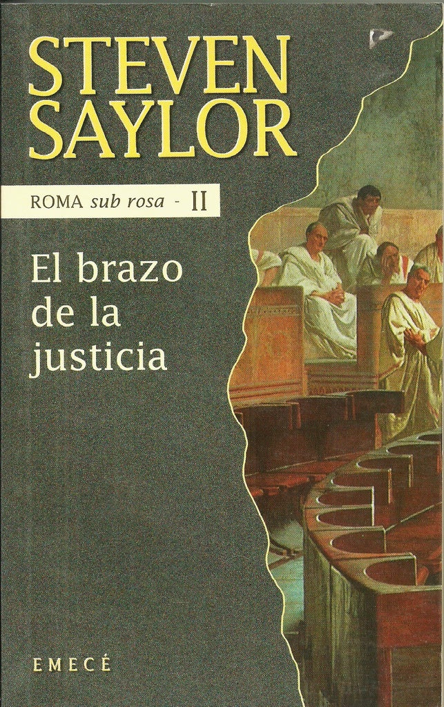 EL BRAZO DE LA JUSTICIA.. | Steven Saylor