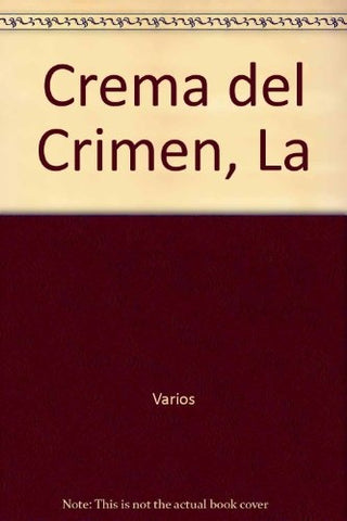 LA CREMA DEL CRIMEN