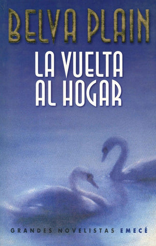 LA VUELTA AL HOGAR.. | Belva Plain