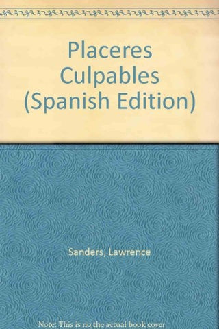 PLACERES CULPABLES  | Lawrence Sanders