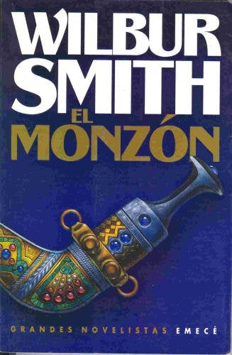 EL MONZÓN.. | Wilbur Smith