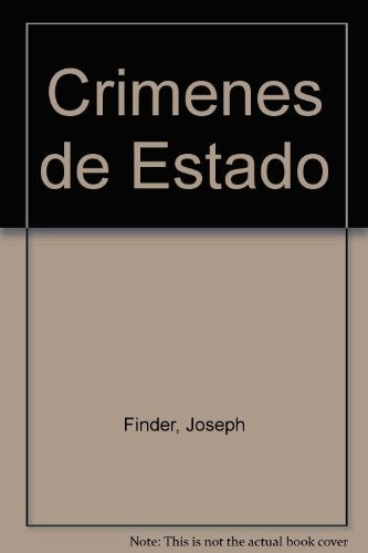 CRÍMENES DE ESTADO | Joseph Finder