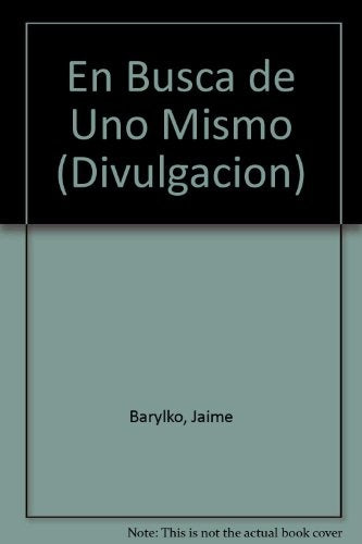 En busca de uno mismo* | Jaime Barylko