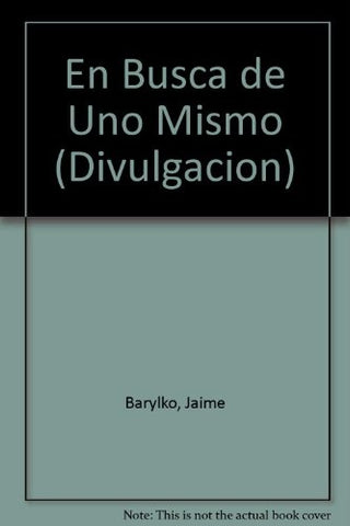 En busca de uno mismo* | Jaime Barylko