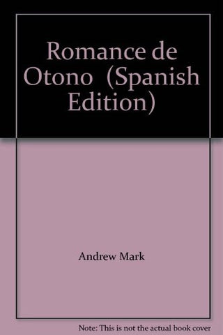 ROMANCE DE OTOÑO | ANDREW MARK