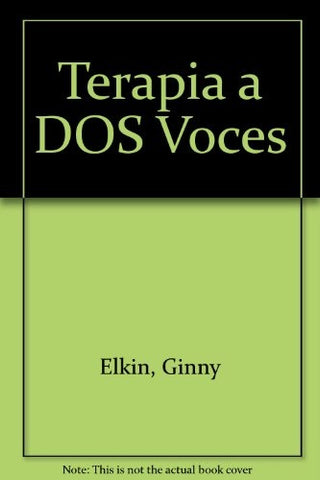 TERAPIA A DOS VOCES | Irvin Yalom