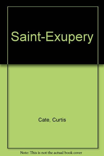 SAINT - EXUPERY.. | Cate Curtis