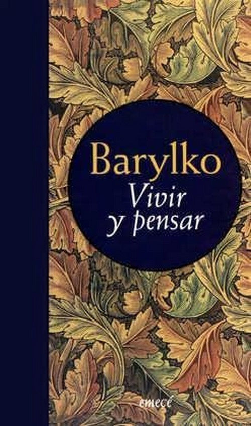 VIVIR Y PENSAR. | Jaime Barylko