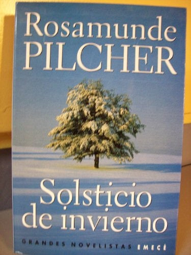SOLSTICIO DE INVIERNO.. | Rosamunde Pilcher