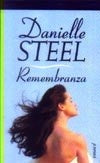 REMEMBRANZA ..* | Danielle Steel