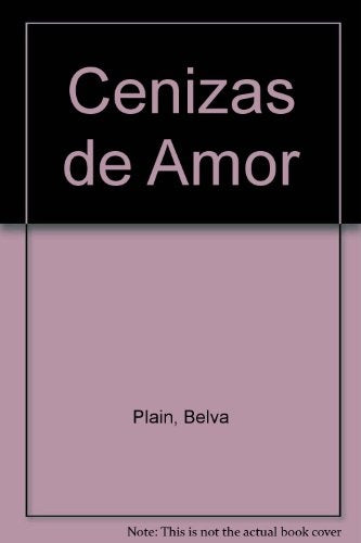 CENIZAS DE AMOR * | Belva Plain