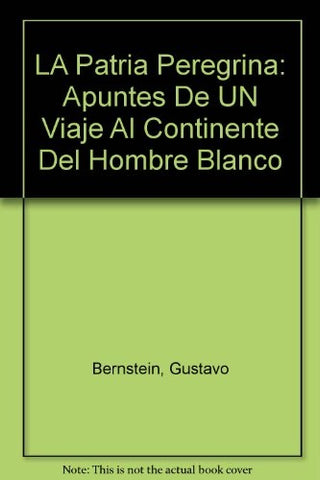 La patria peregrina  | Gustavo  Bernstein