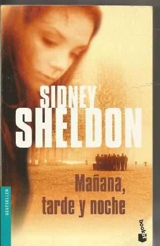 Mañana, tarde y noche  | Sidney Sheldon