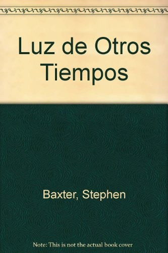 Luz de otros tiempos | Arthur C. Clarke