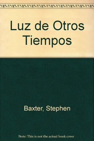 Luz de otros tiempos | Arthur C. Clarke