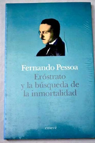Erostrato y la búsqueda de la inmortalidad | Pessoa-Llach