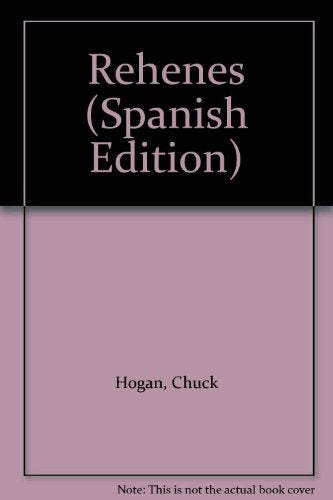 Rehenes | Chuck Hogan