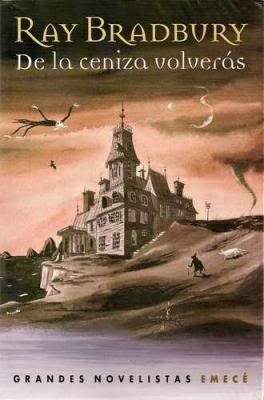 De la ceniza volverás | Ray Bradbury