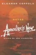 NOTAS A APOCALIPSIS NOW DIARIO DE UNA FILMACION.. | Eleanor Coppola