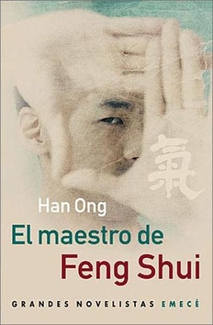 El maestro de feng shui | Han Ong