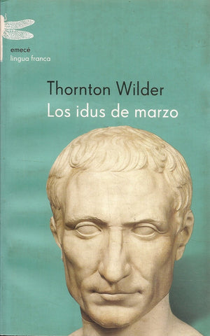 LOS IDUS DE MARZO.. | Wilder-Grant