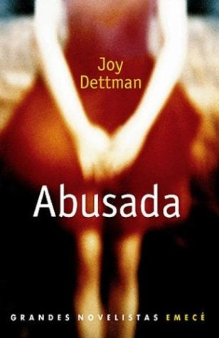 Abusada | Joy Dettman