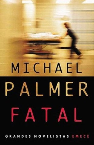 Fatal | Michael Palmer