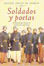 SOLDADOS Y POETAS | Miguel Angel De Marco