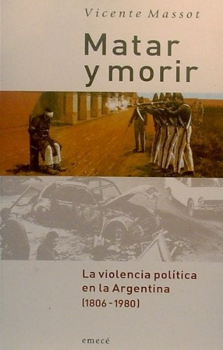 MATAR Y MORIR.. | Vicente Gonzalo Massot
