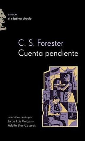 CUENTA PENDIENTE | C.S FORESTER