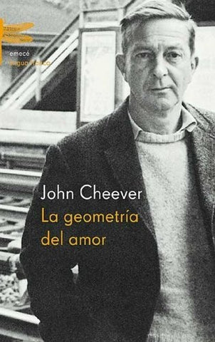 La geometria del amor | John Cheever