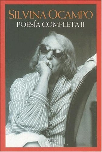 POESIA COMPLETA II  | Silvina Ocampo